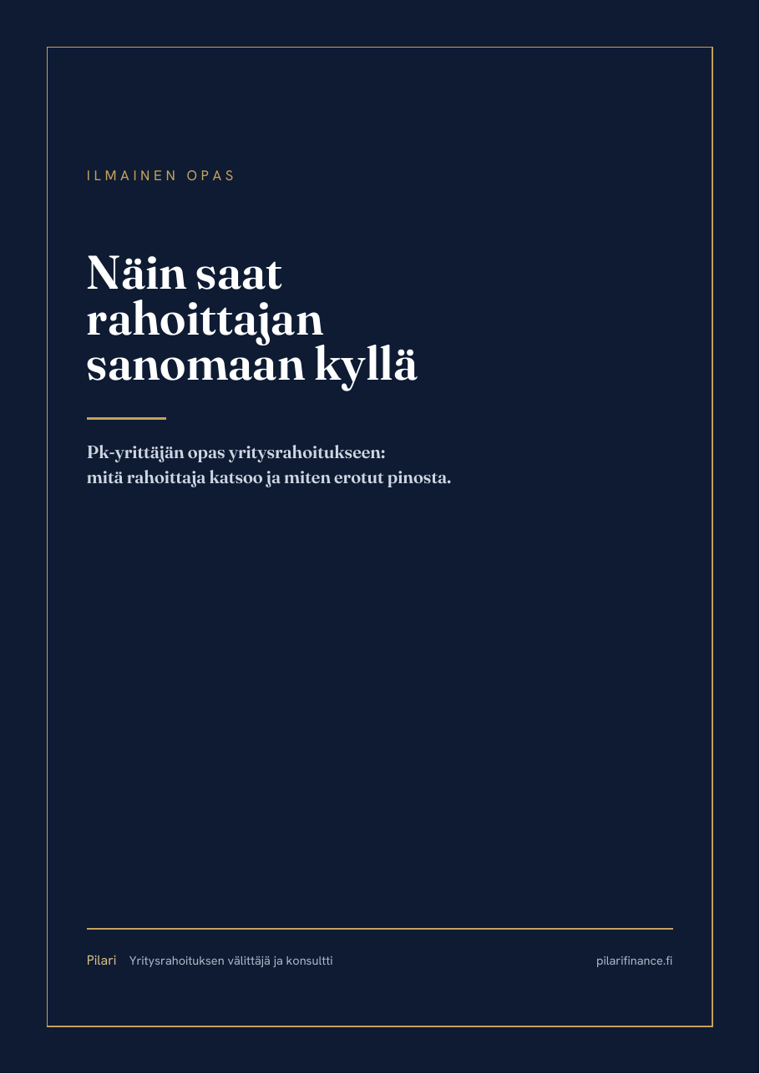 Näin saat rahoittajan sanomaan kyllä - oppaan kansi
